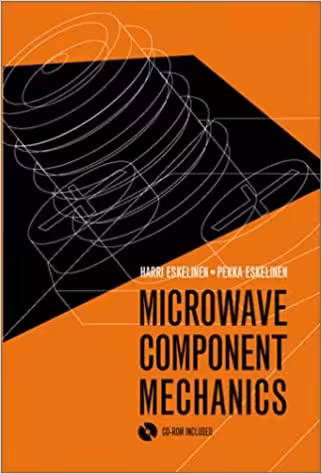 󾕇 دانلود کتاب Microwave Component Mechanics, 2003 - دانلود کتاب های دانشگاهی