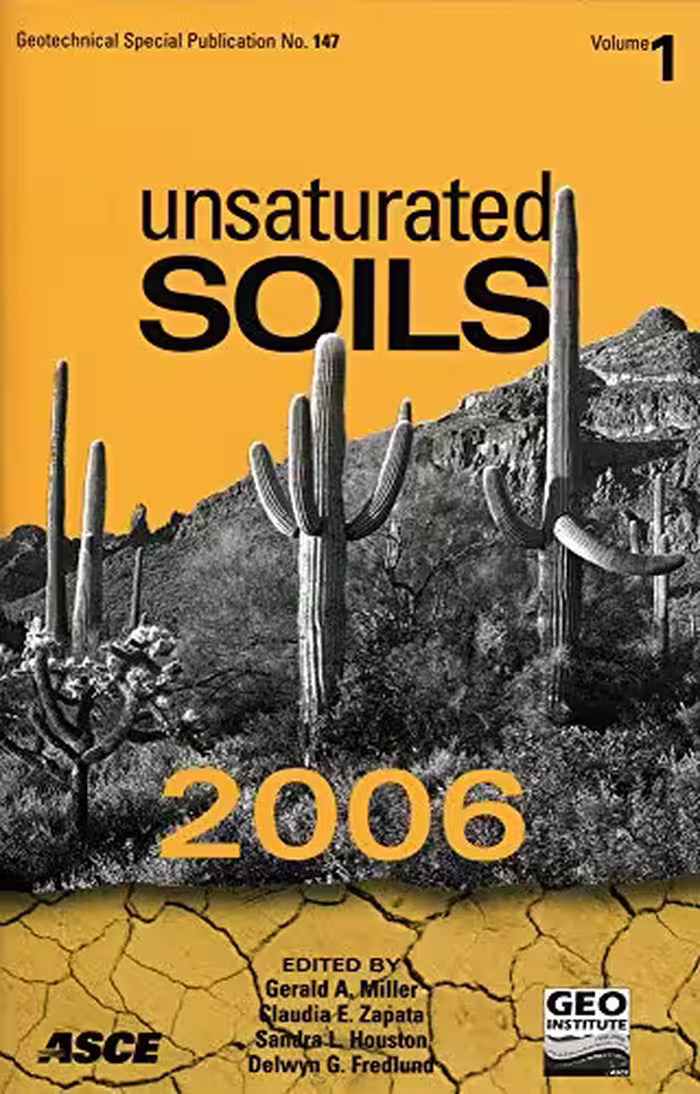 󾕇 دانلود کتاب Unsaturated Soils , 2006 - دانلود کتاب های دانشگاهی