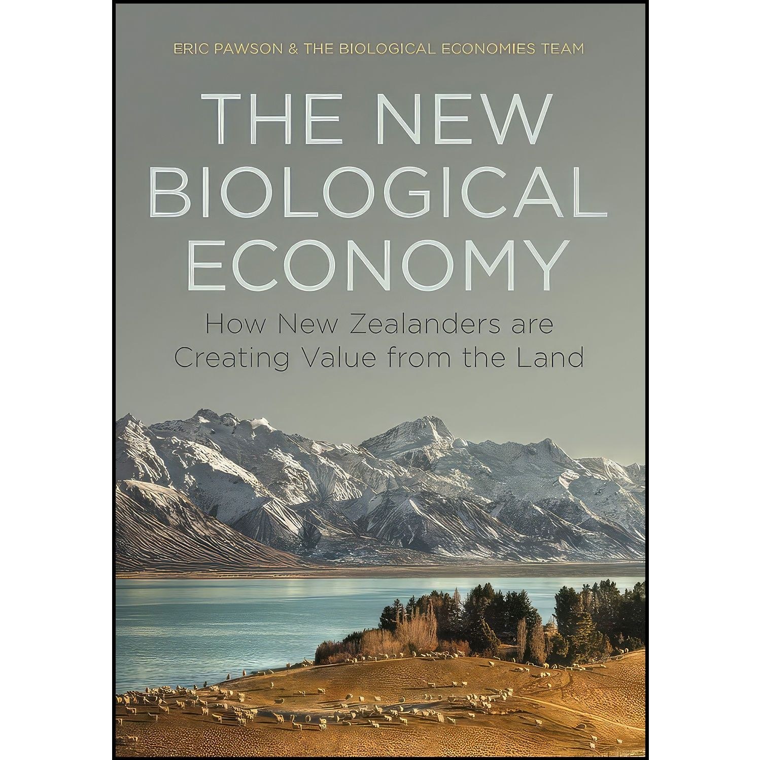 کتاب زبان اصلی The New Biological Economy اثر Eric Pawson