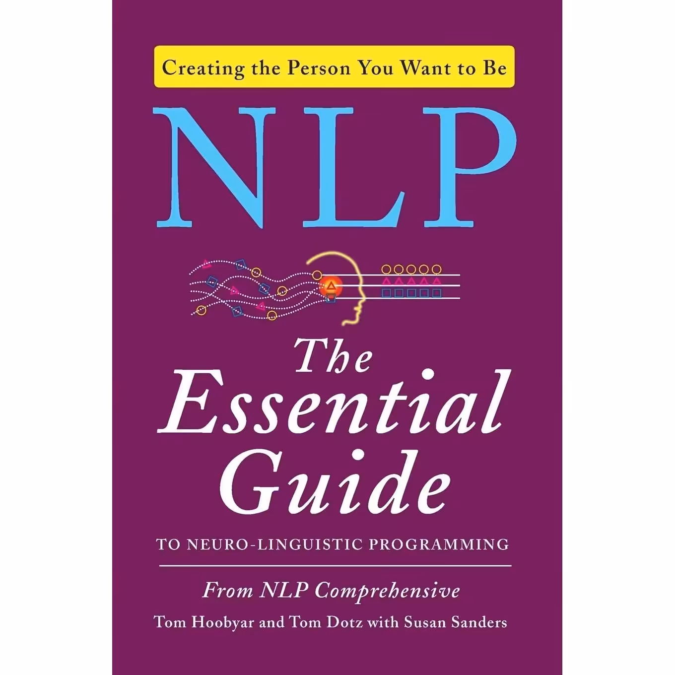 کتاب زبان اصلی NLP اثر NLP ComprehensiveTom DotzTom Hoobyar انتشارات تازه ها
