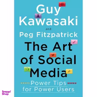 کتاب The Art of Social Media اثر Guy Kawasaki and Peg Fitzpatrick انتشارات Portfolio