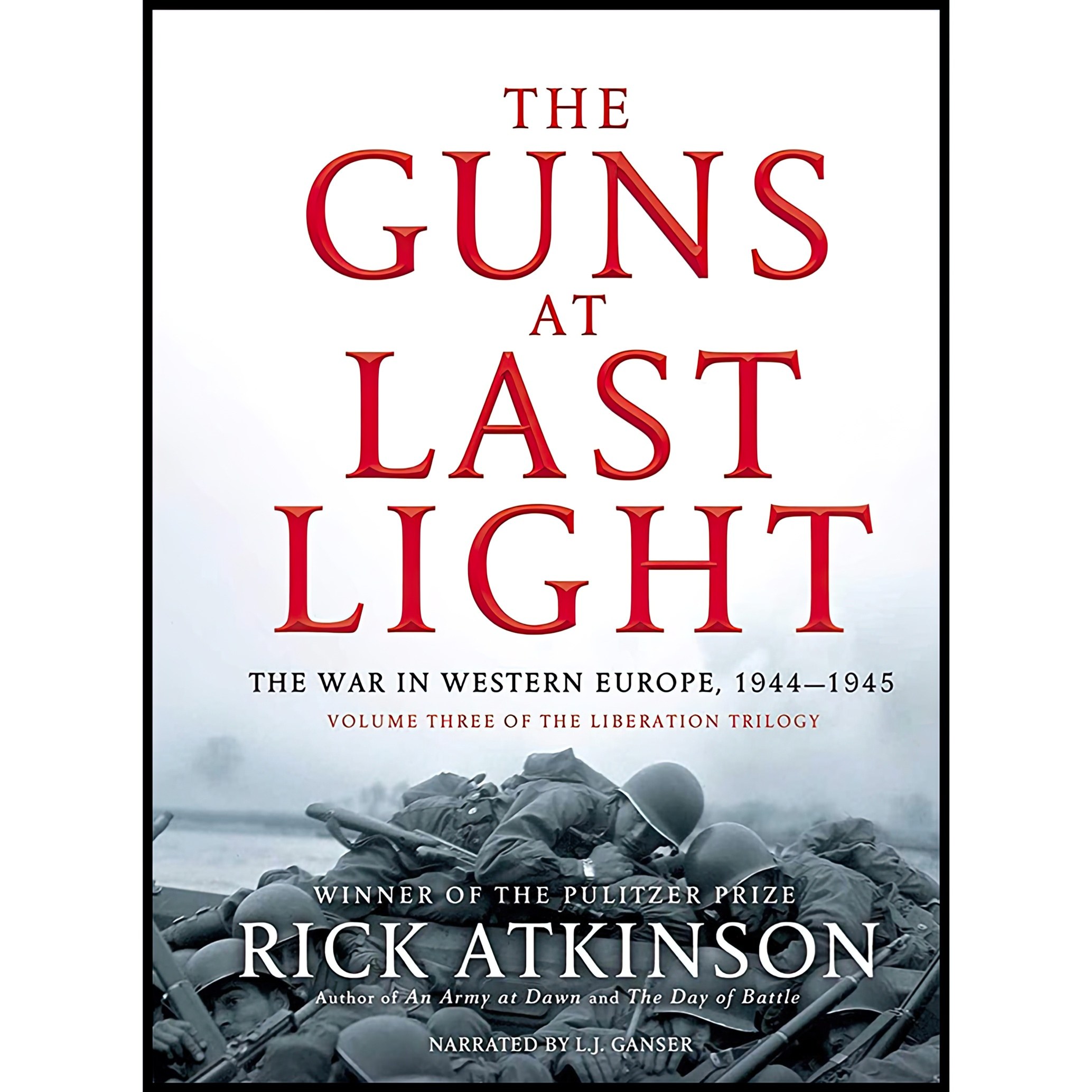 کتاب زبان اصلی The Guns At Last Light اثر Rick Atkinson
