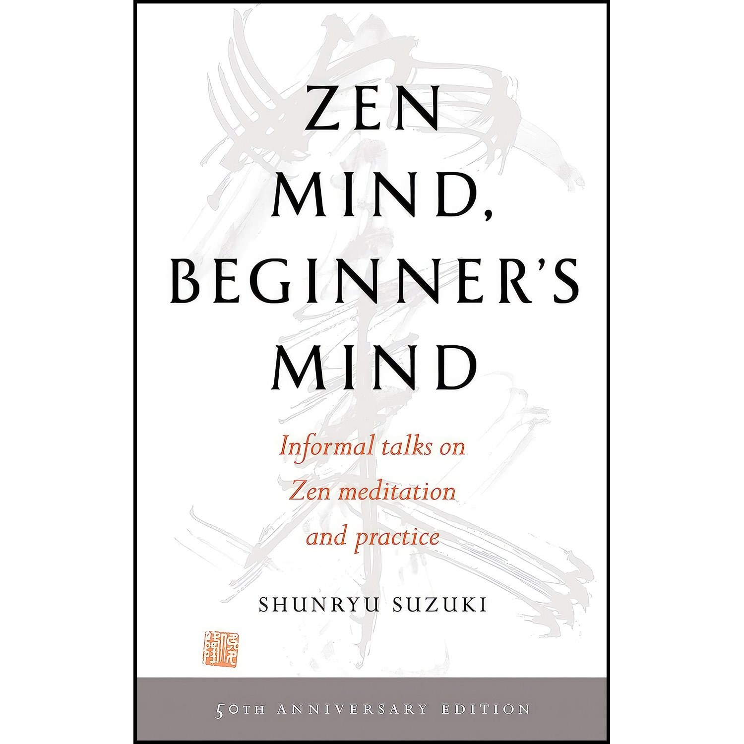 کتاب زبان اصلی Zen Mind Beginners Mind اثر Trudy Dixon and Shunryu Suzuki