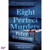 کتاب Eight Perfect Murders  اثر Peter Swanson انتشارات William Morrow