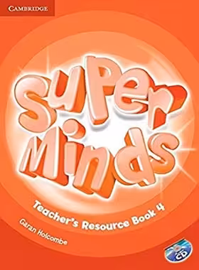 کتاب معلم سوپر مایندز 4 - Super Minds Teachers Book 4 - نشر دانشگاه کمبریج و جنگل