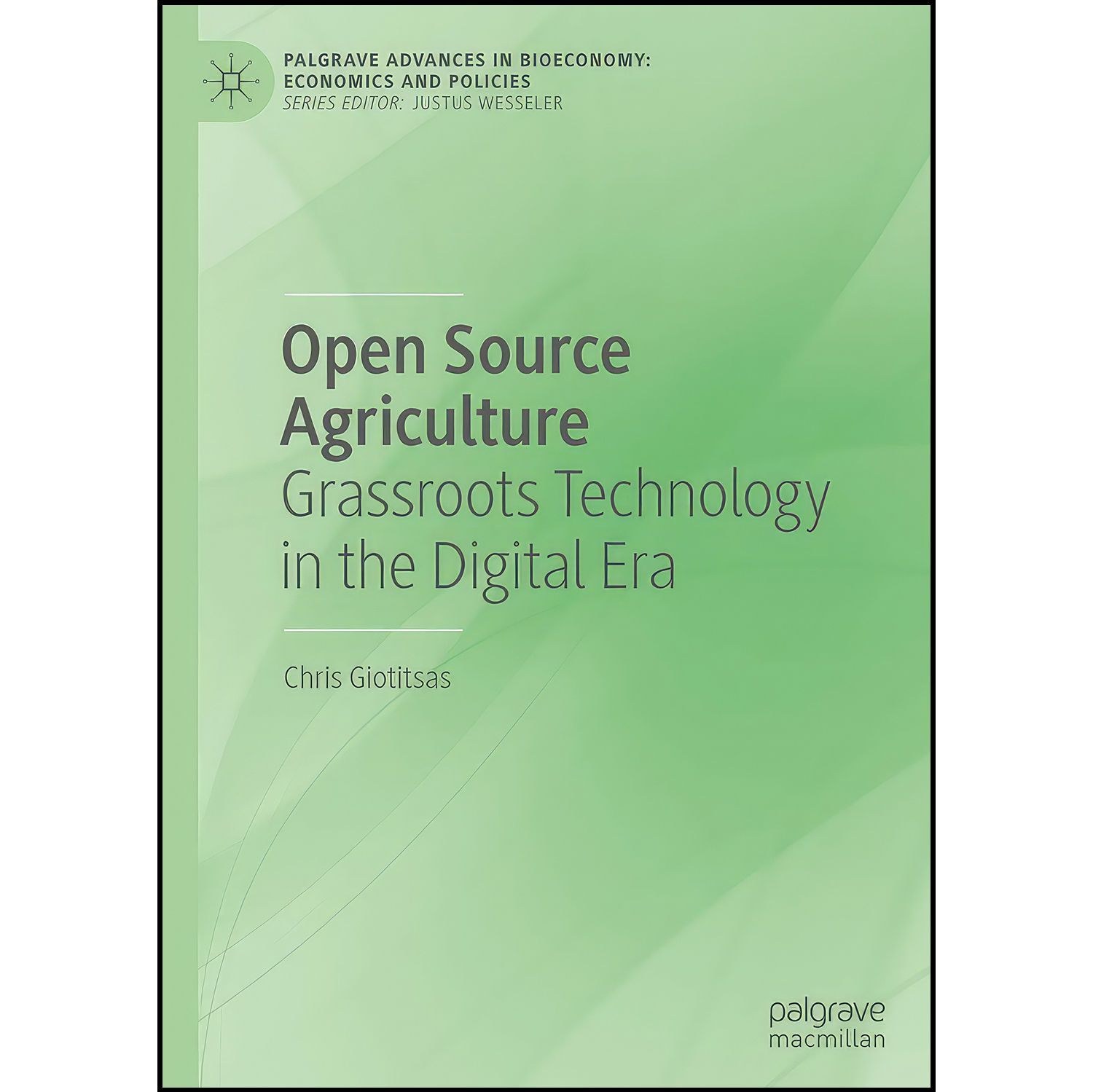 کتاب زبان اصلی Open Source Agriculture اثر Chris Giotitsas