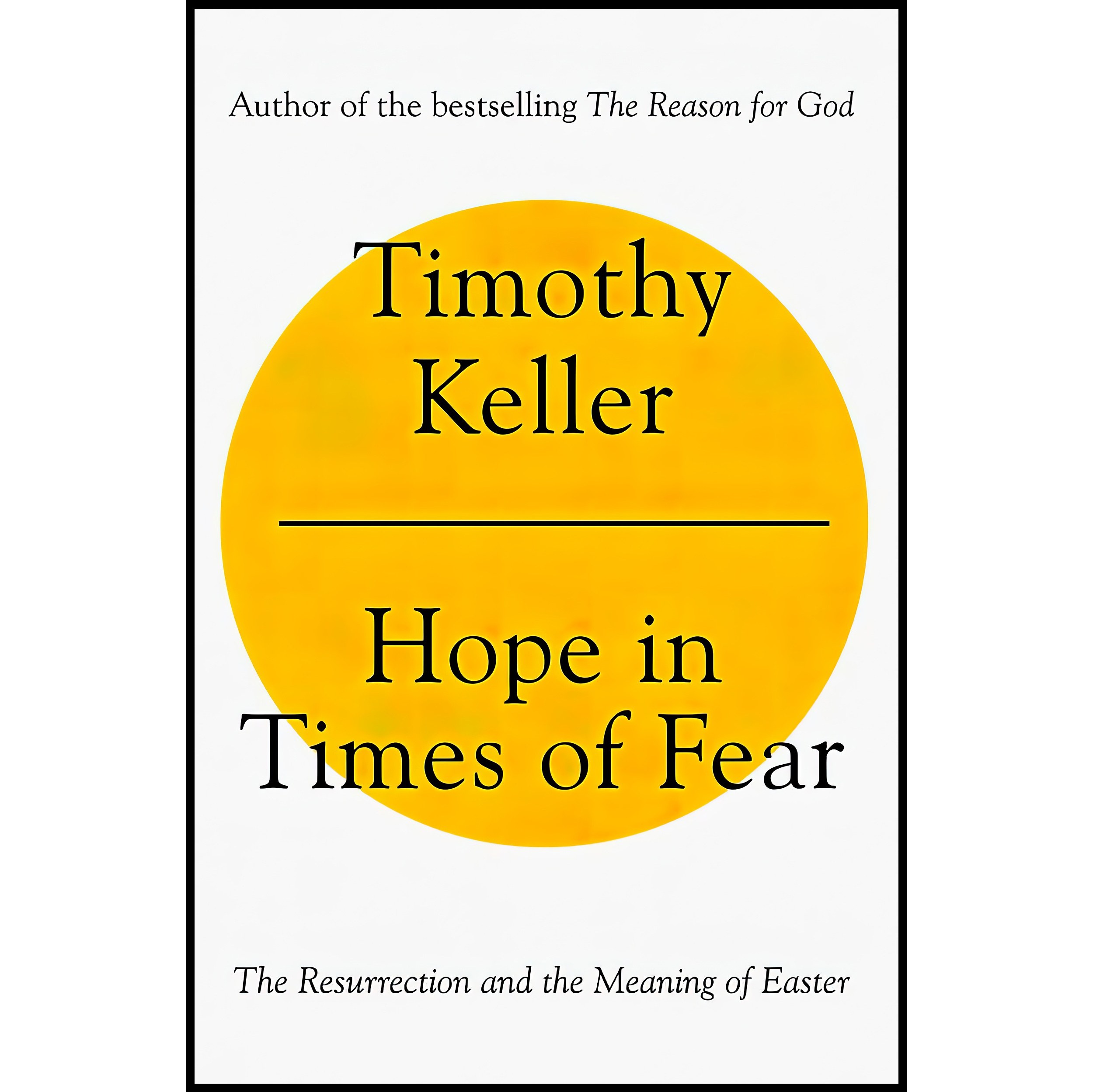 کتاب زبان اصلی Hope in Times of Fear اثر Timothy Keller