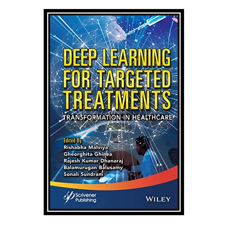 کتاب Deep Learning for Targeted Treatments