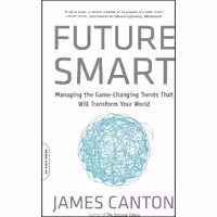 کتاب زبان اصلی Future Smart اثر James Canton انتشارات تازهها