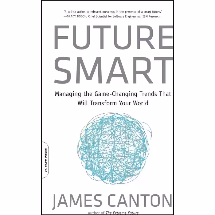 کتاب زبان اصلی Future Smart اثر James Canton انتشارات تازهها