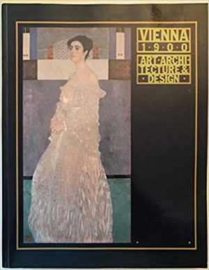 [PDF] دانلود کتاب Vienna 1900 Art, Architecture &amp; Design, 1986