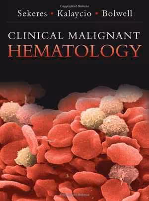 [PDF] دانلود کتاب Clinical Malignant Hematology, 2007