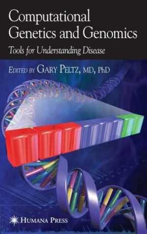 [PDF] دانلود کتاب Computational Genetics And Genomics - Tools For Understanding Disease, 2005