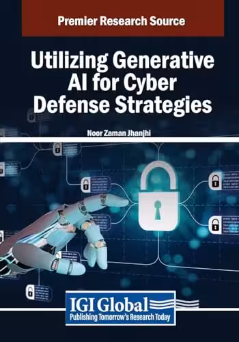 کتاب Utilizing Generative AI for Cyber Defense Strategies