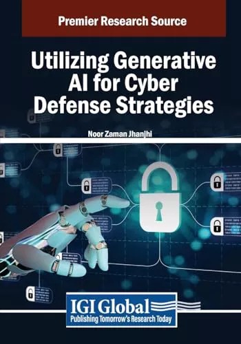 کتاب Utilizing Generative AI for Cyber Defense Strategies