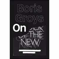 کتاب زبان اصلی On the New اثر Boris Groys and G M Goshgarian انتشارات Verso