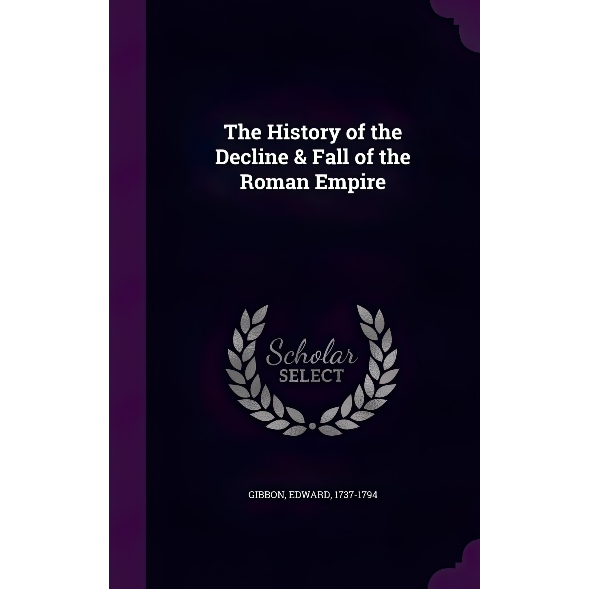کتاب زبان اصلی The History of the Decline Fall of the Roman Empire