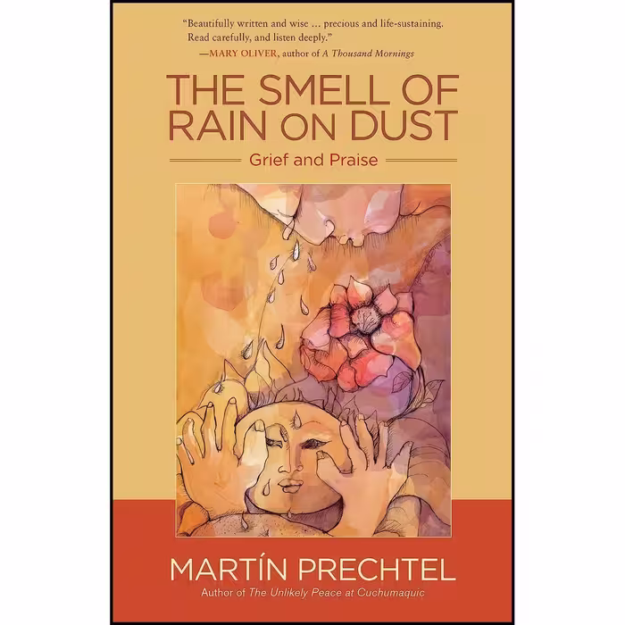 کتاب زبان اصلی The Smell of Rain on Dust اثر Martin Prechtel