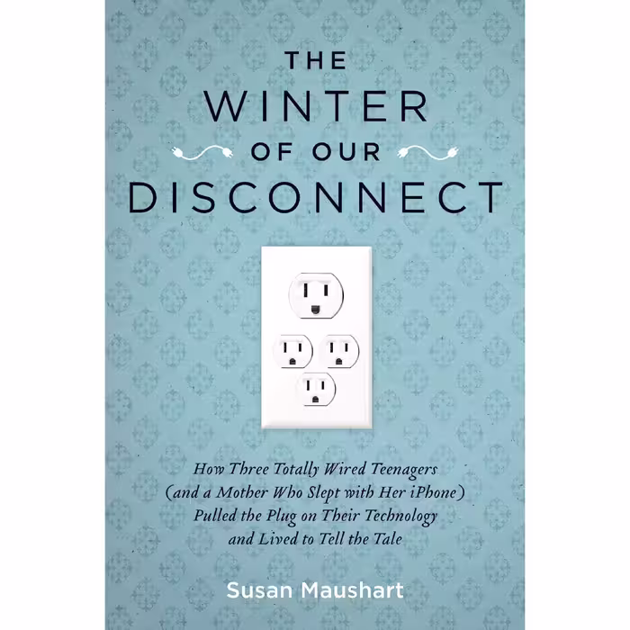 کتاب زبان اصلی The Winter of Our Disconnect اثر Susan Maushart