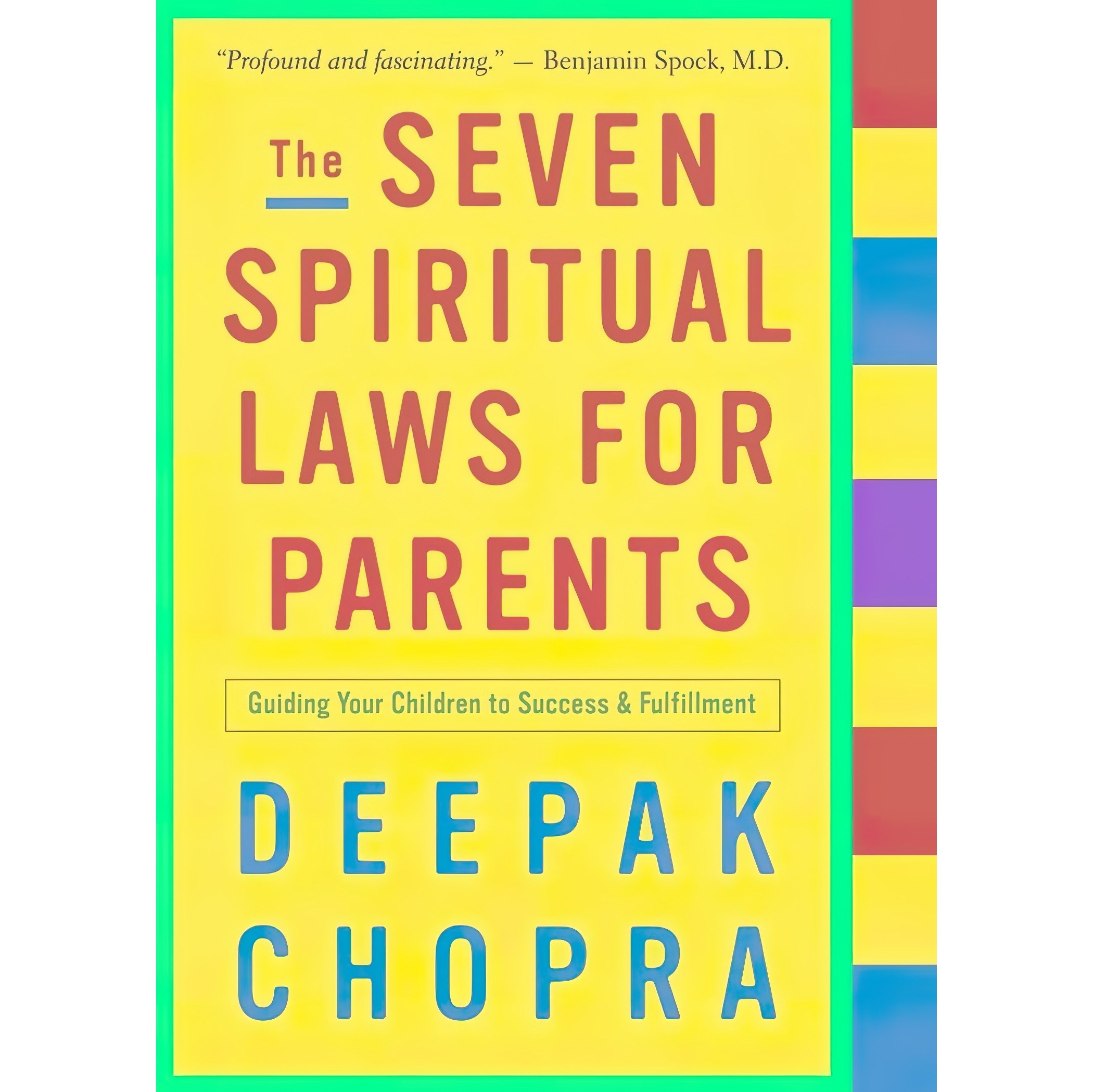 کتاب زبان اصلی The Seven Spiritual Laws for Parents اثر Deepak Chopra