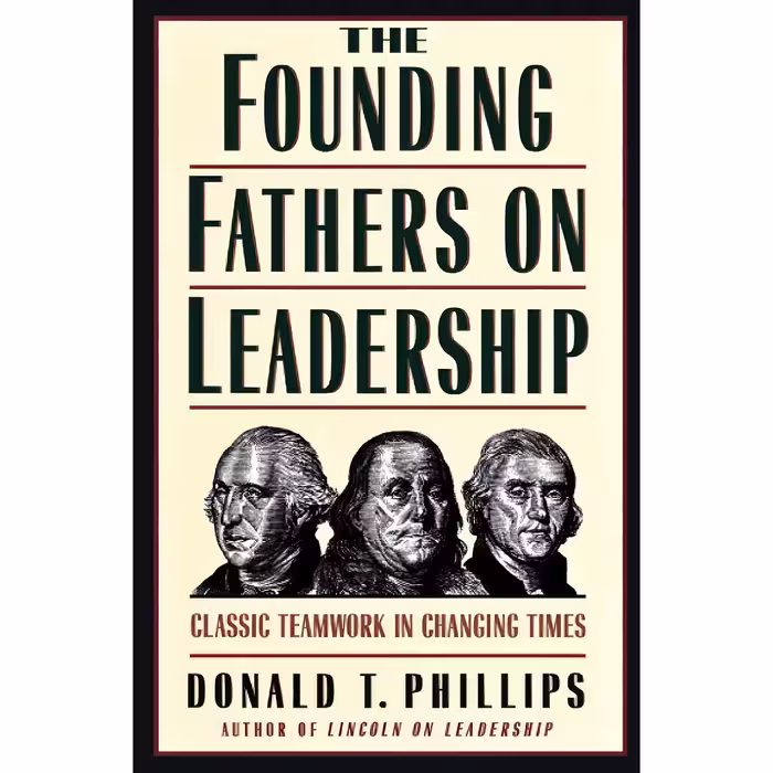 کتاب زبان اصلی Founding Father on Leadership اثر Donald T Phillips