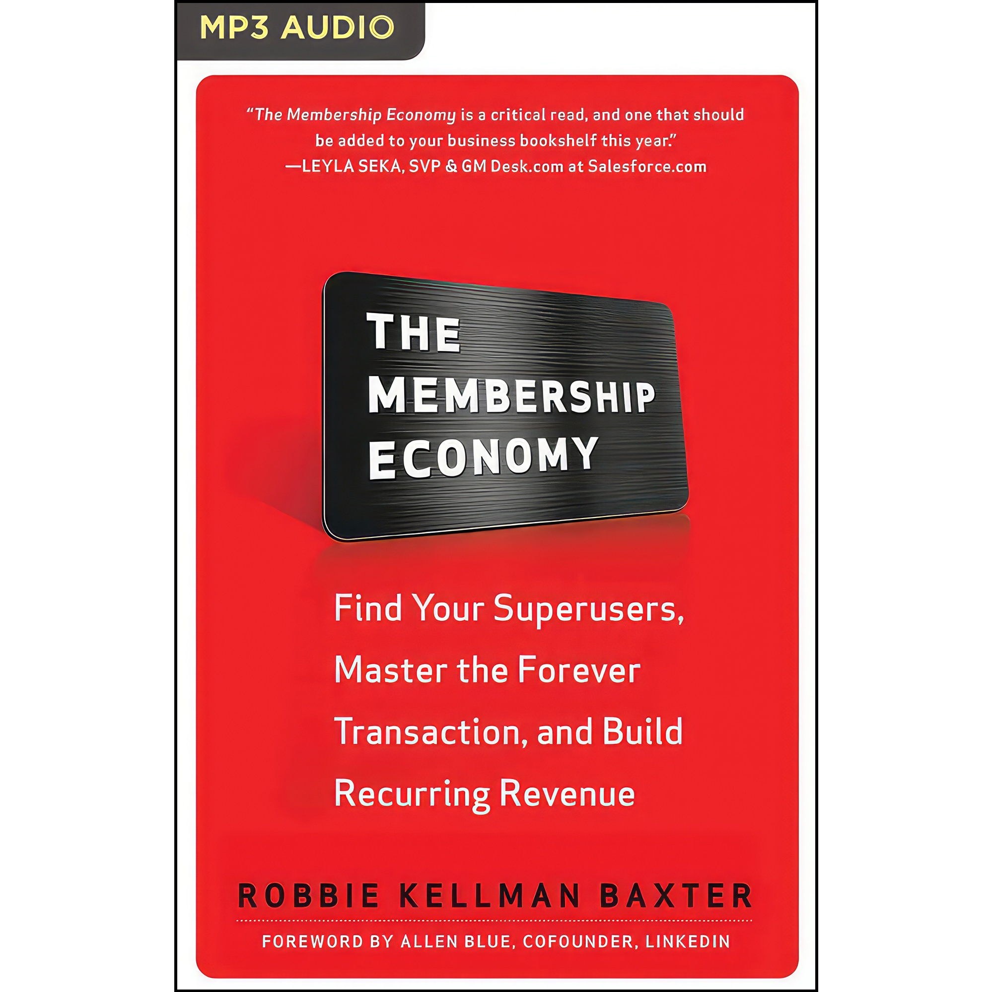 کتاب زبان اصلی Membership Economy The اثر Robbie Kellman Baxter and Tom Pile