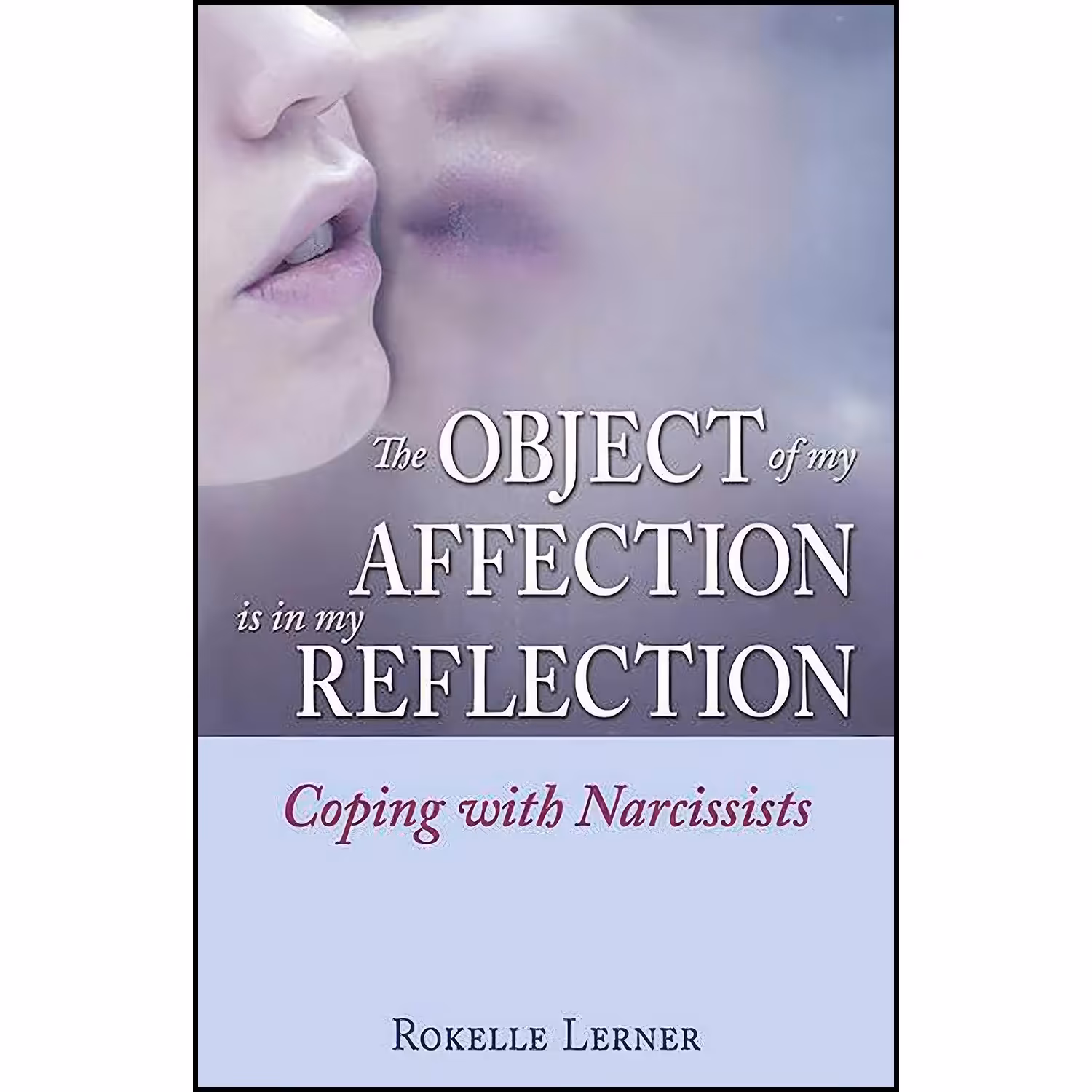 کتاب زبان اصلی The Object of My Affection Is in My Reflection