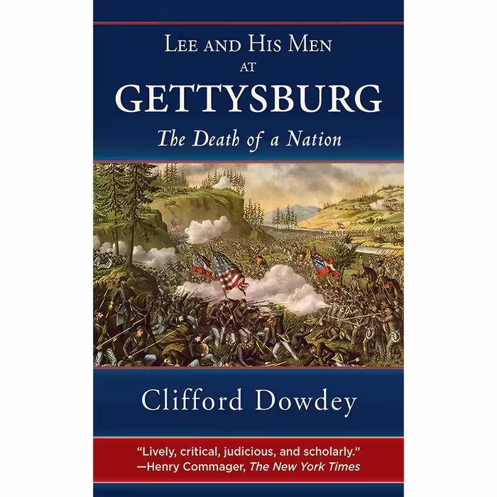 کتاب زبان اصلی Lee and His Men at Gettysburg اثر Clifford Dowdey