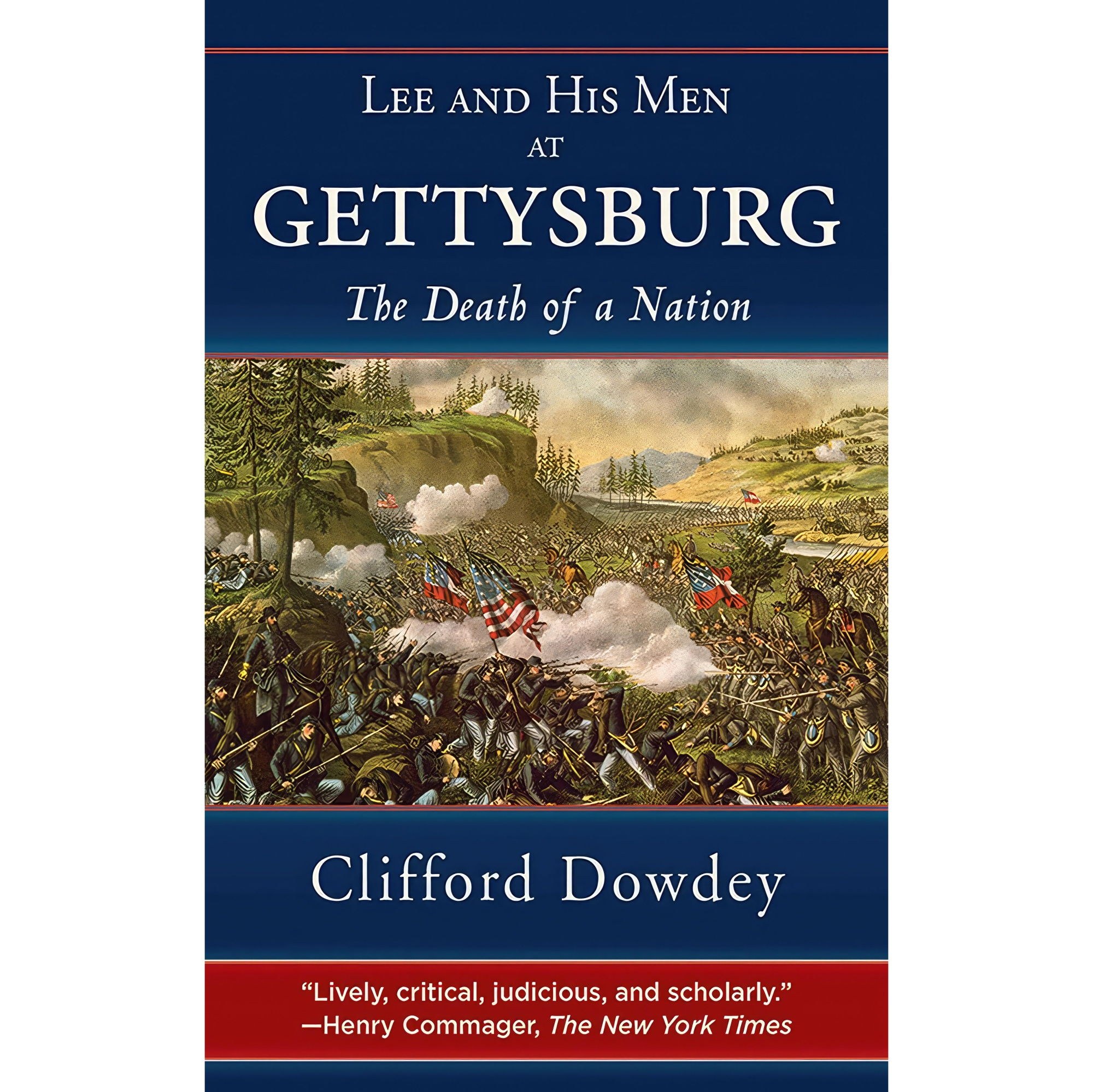 کتاب زبان اصلی Lee and His Men at Gettysburg اثر Clifford Dowdey