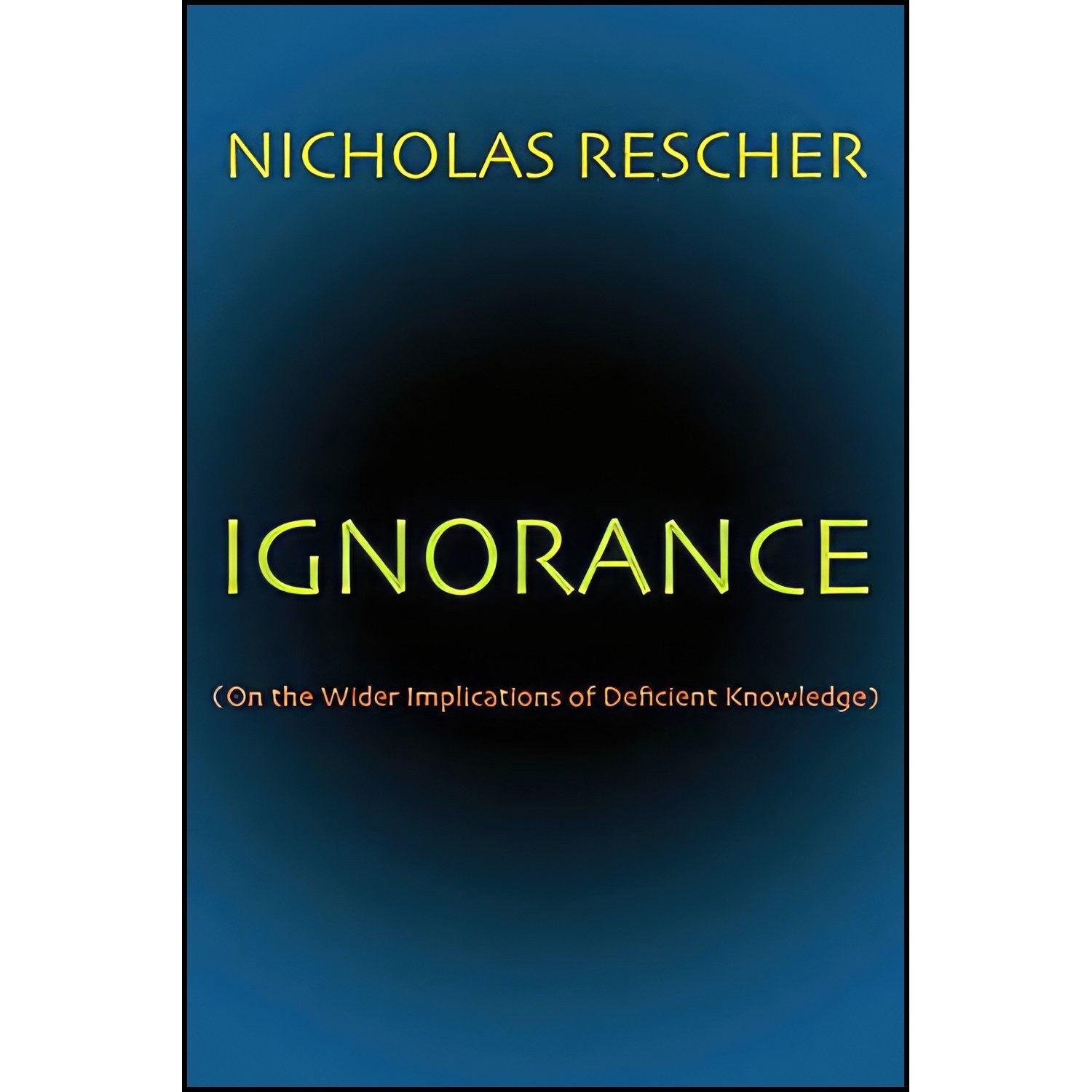کتاب زبان اصلی Ignorance اثر Nicholas Rescher