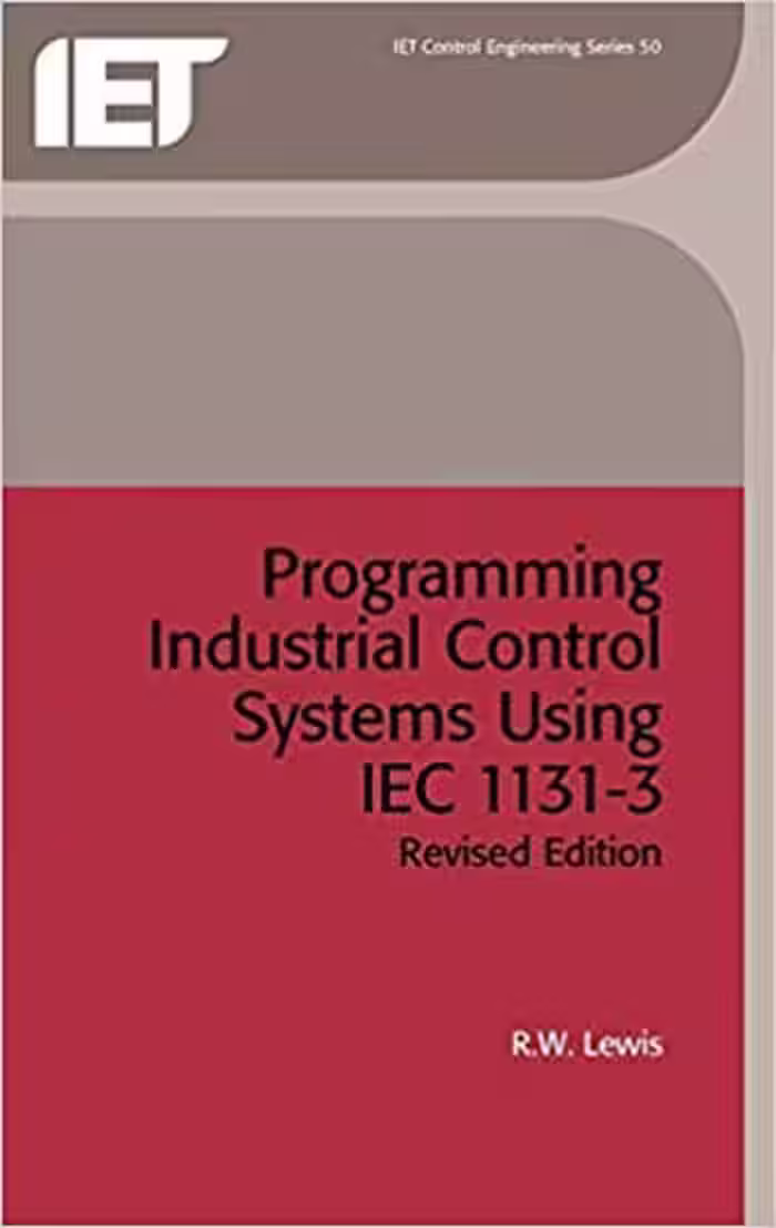 󾕇 دانلود کتاب Programming industrial control systems using IEC 1131-3 - دانلود کتاب های دانشگاهی