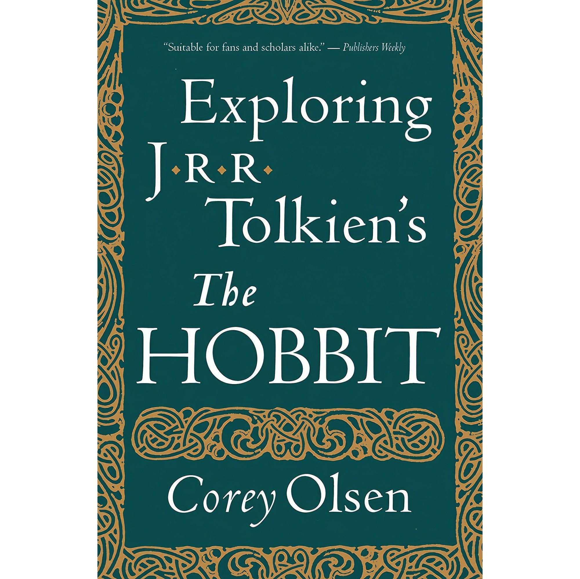 کتاب زبان اصلی Exploring Jrr Tolkiens the Hobbit اثر Corey Olsen