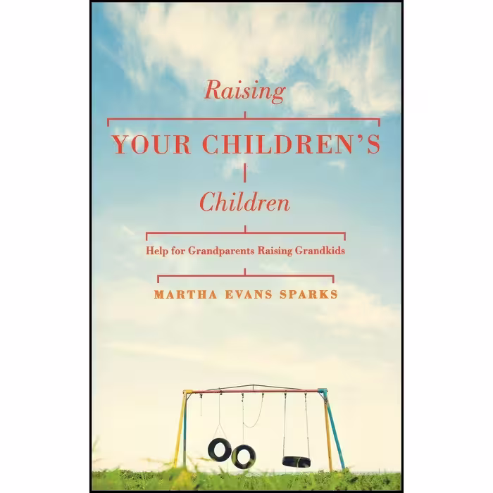 کتاب زبان اصلی Raising Your Childrens Children اثر Martha Evans Sparks