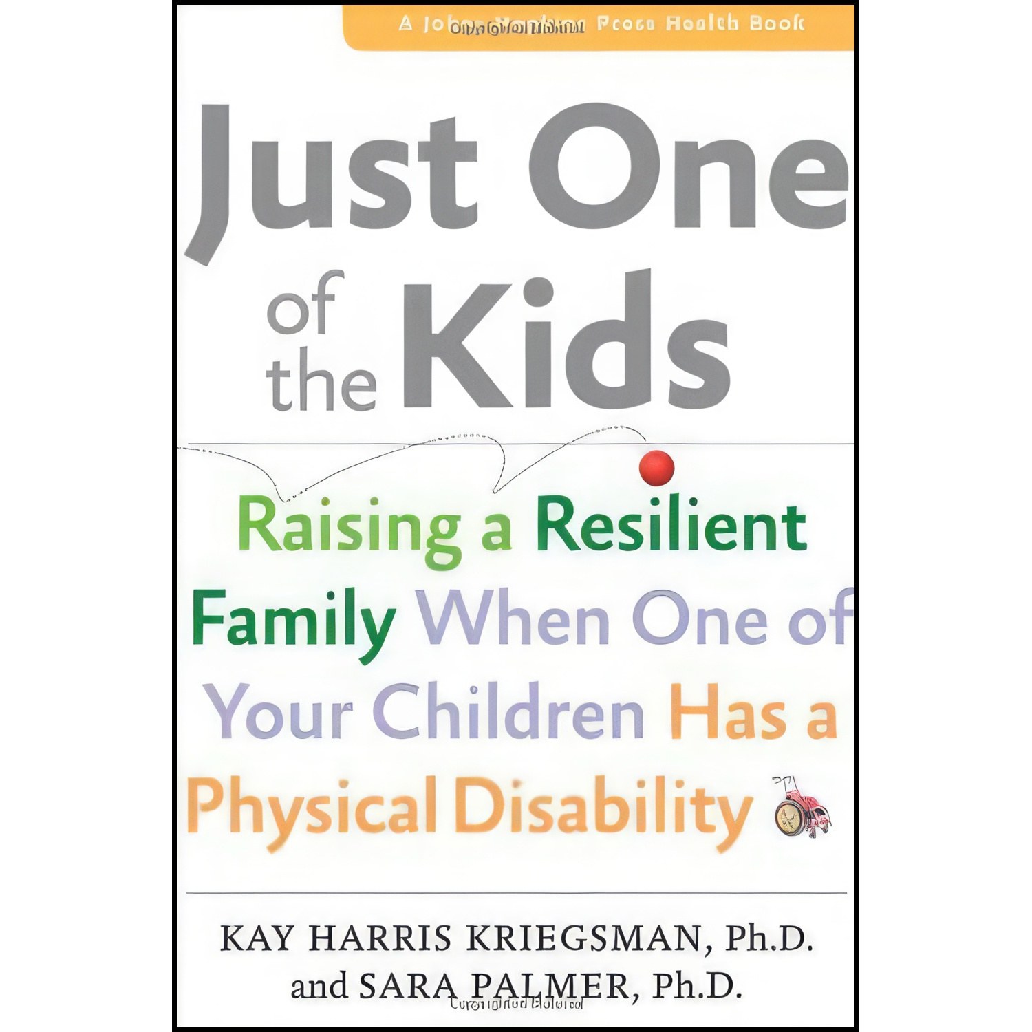 کتاب زبان اصلی Just One of the Kids اثر Kay Harris Kriegsman and Sara Palmer