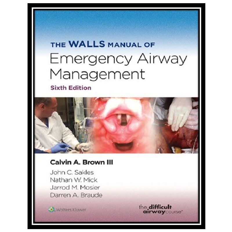 کتاب The Walls Manual of Emergency Airway Management