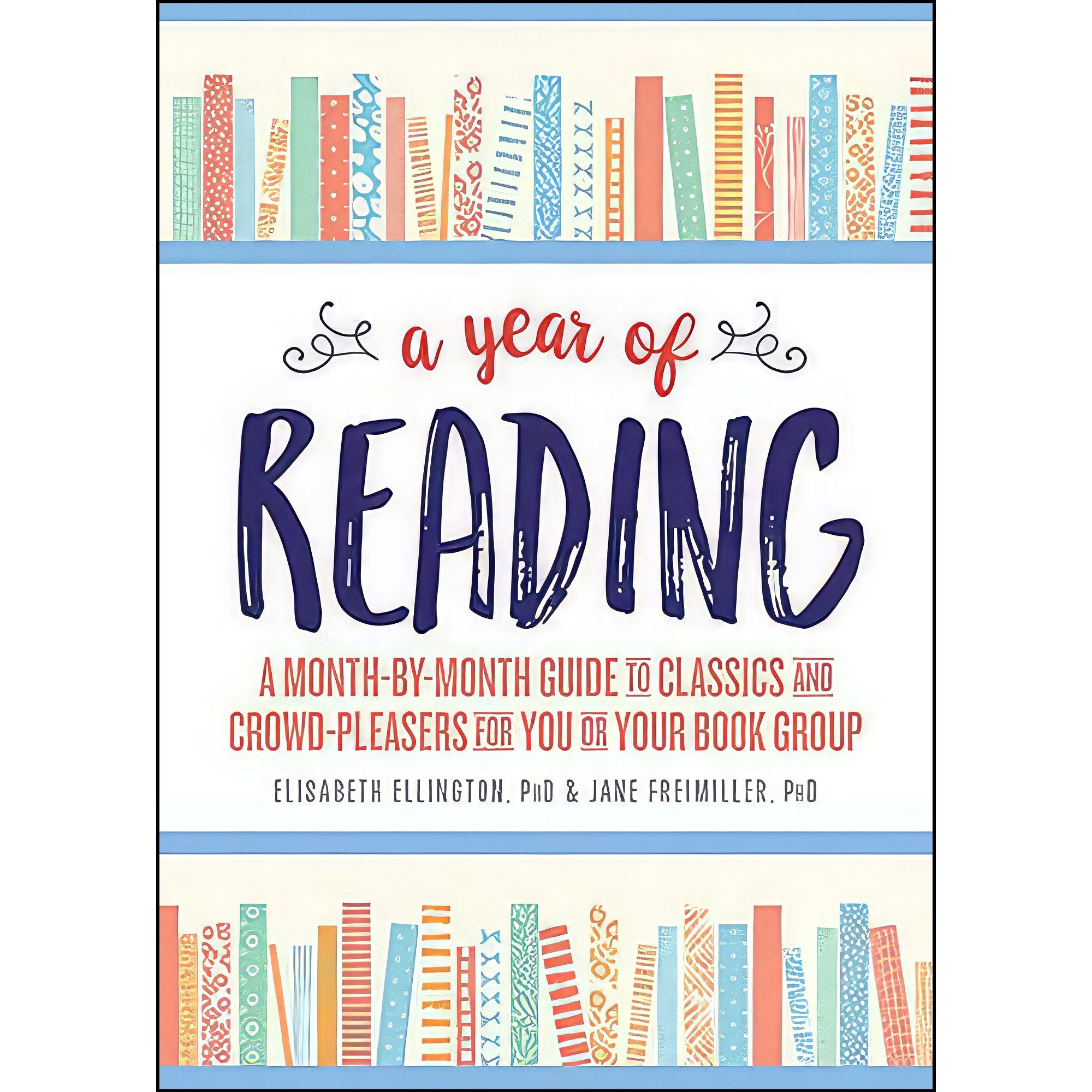 کتاب زبان اصلی A Year of Reading اثر Elisabeth Ellington and Jane Freimiller