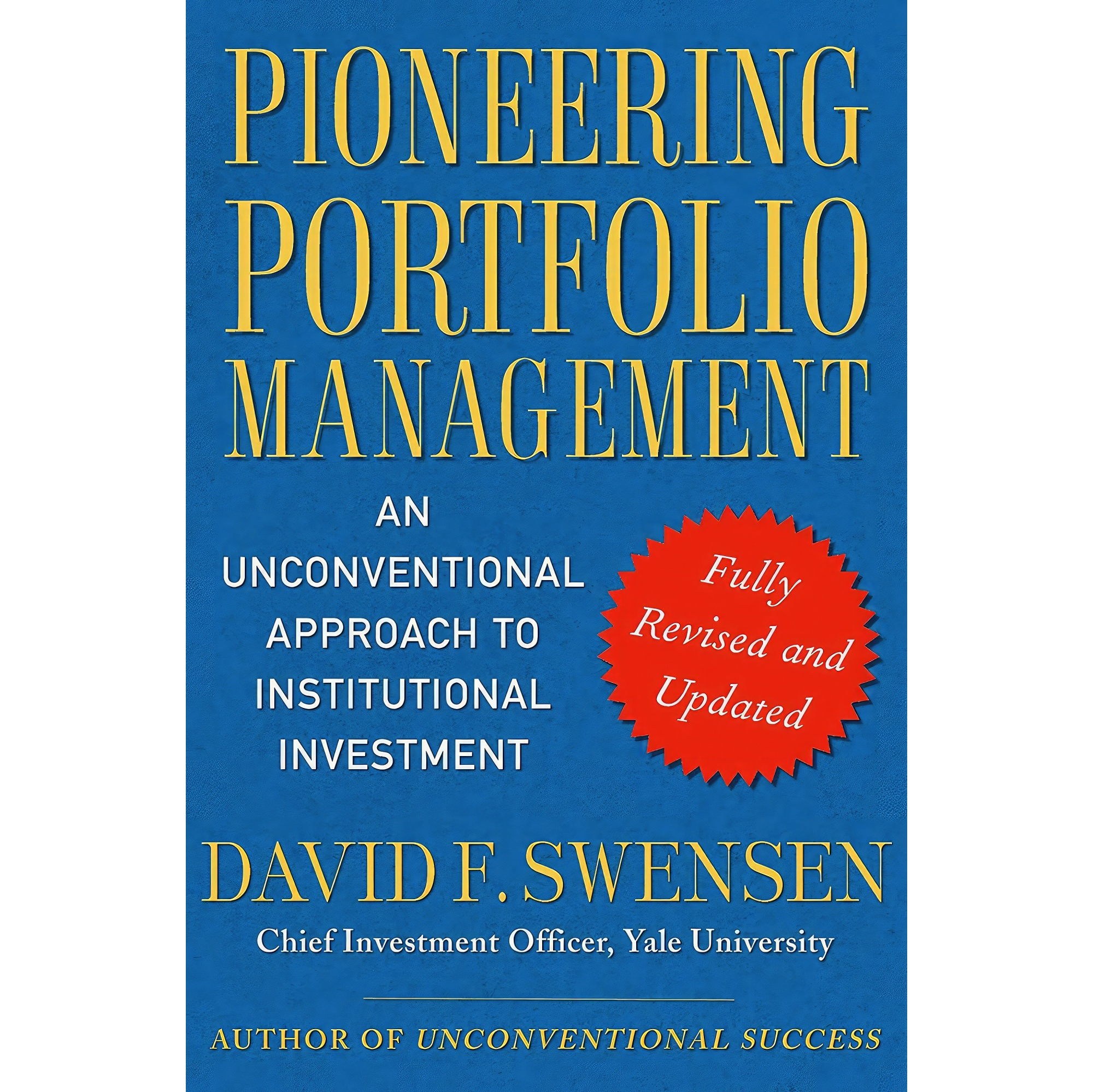کتاب زبان اصلی Pioneering Portfolio Management اثر David F Swensen