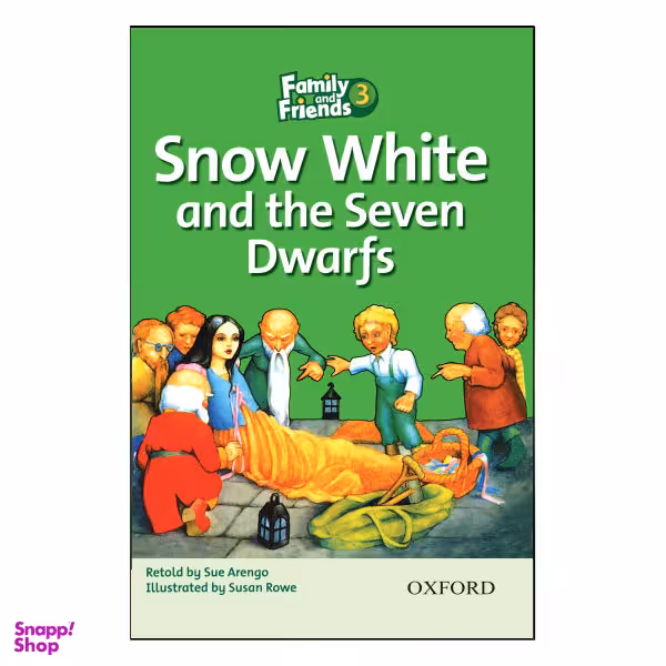 کتاب Snow White and the seven Dwarfs اثر Sue Arengo انتشارات OXFORD
