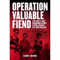 کتاب زبان اصلی Operation Valuable Fiend اثر Albert Lulushi انتشارات Arcade