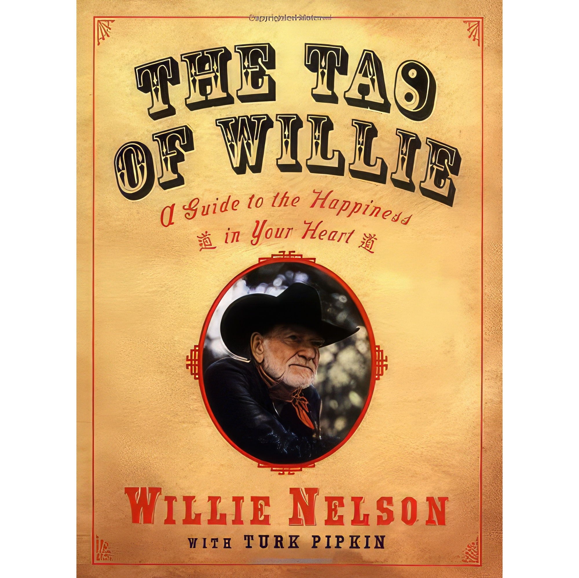 کتاب زبان اصلی The Tao of Willie اثر Willie Nelson and Turk Pipkin