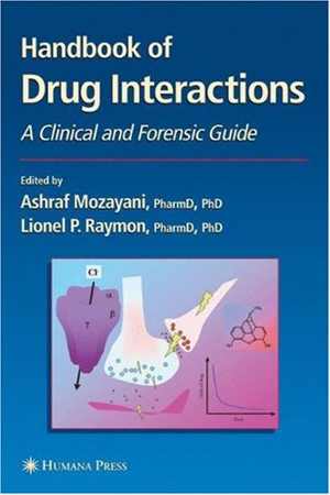 [PDF] دانلود کتاب Handbook Of Drug Interactions - A Clinical And Forensic Guide, 2004