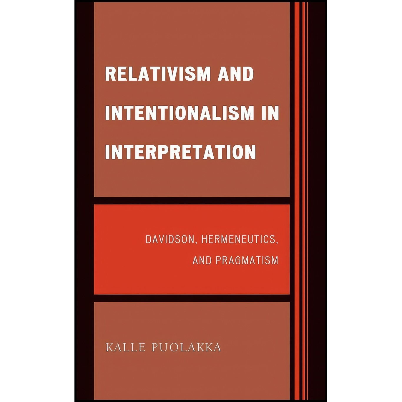 کتاب زبان اصلی Relativism and Intentionalism in Interpretation