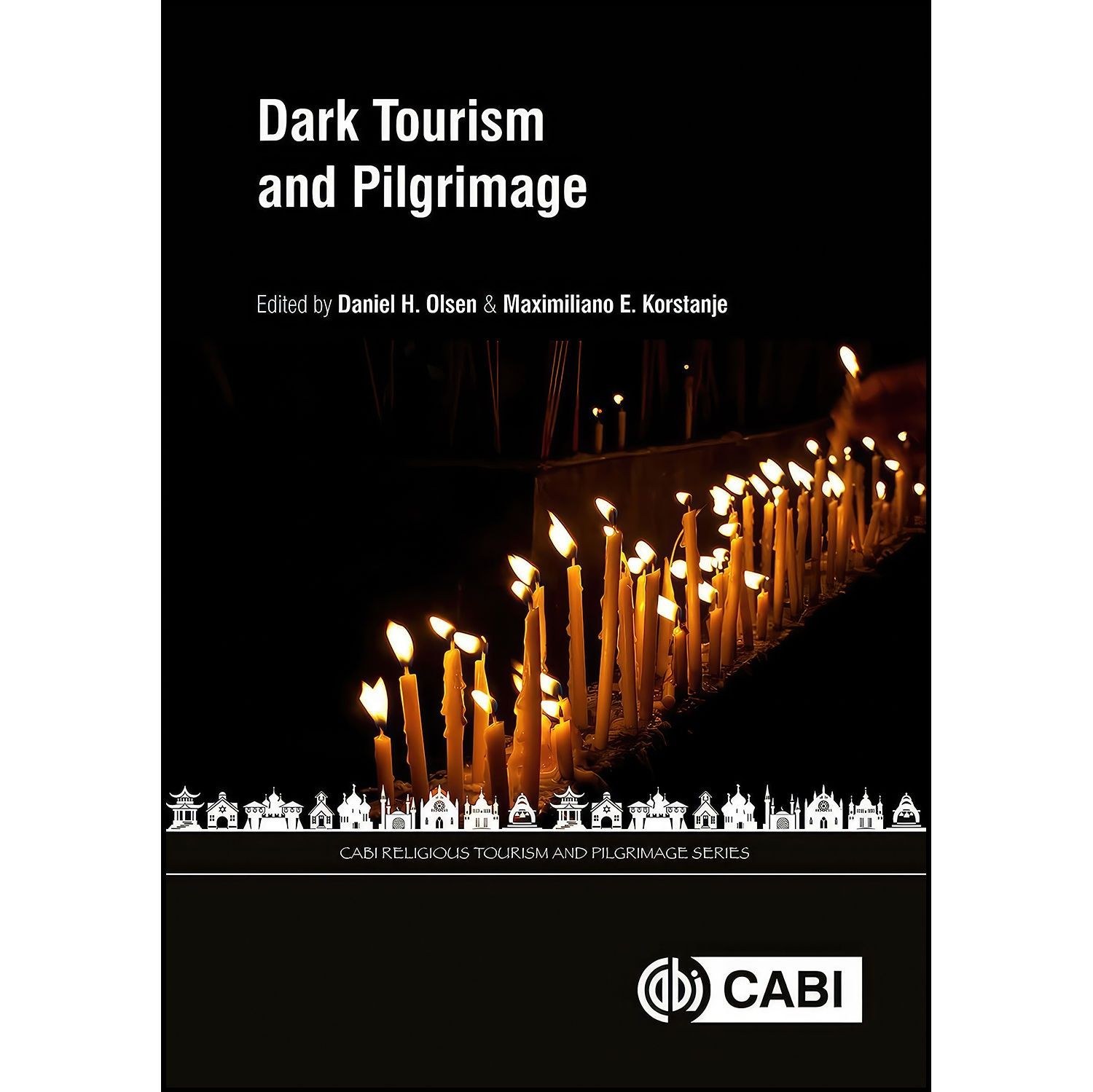کتاب زبان اصلی Dark Tourism and Pilgrimage  اثر جمعی از نویسندگان
