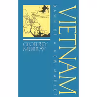 کتاب زبان اصلی Vietnam اثر Geoffrey Murray انتشارات Routledge