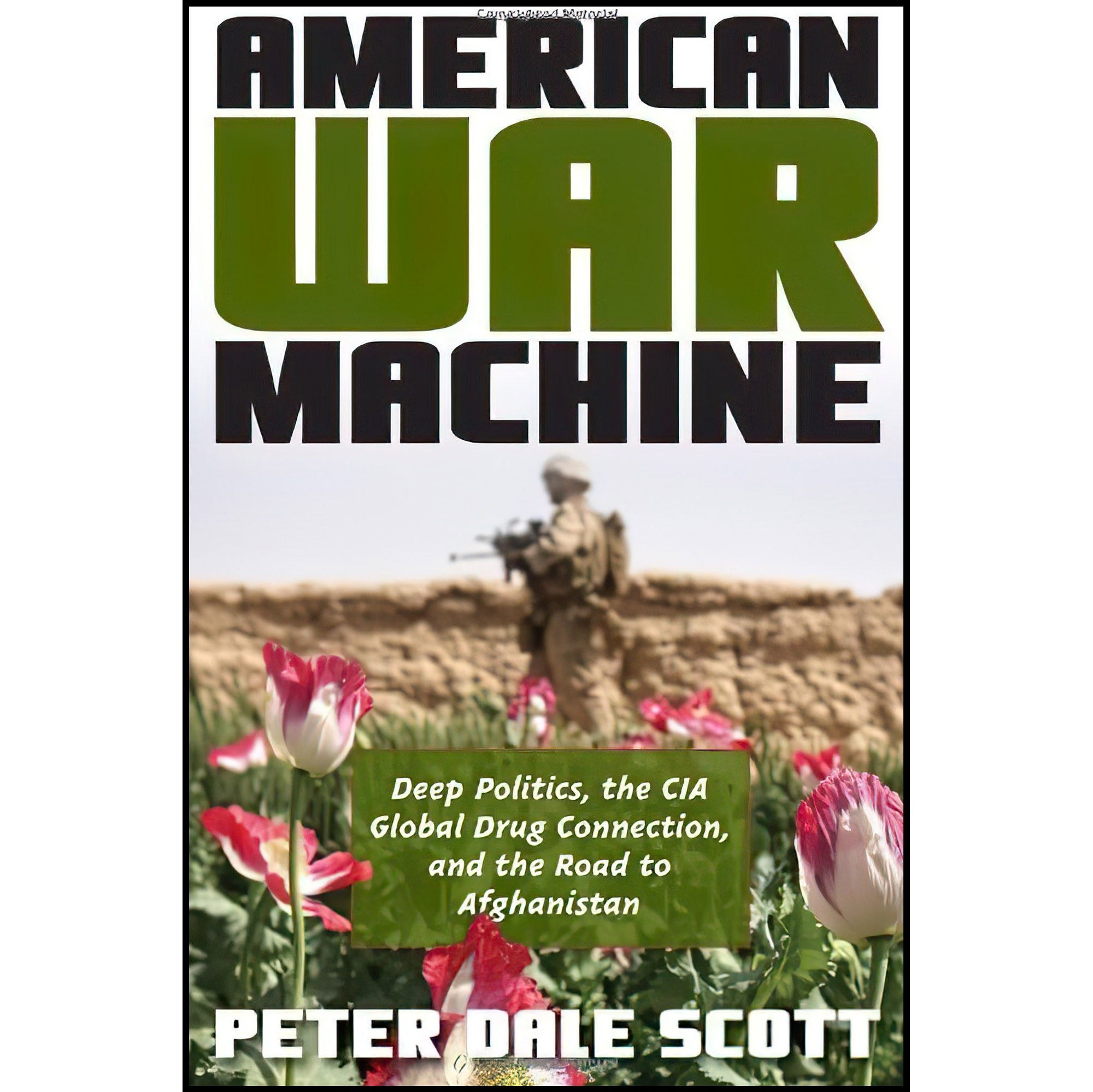 کتاب زبان اصلی American War Machine اثر Peter Dale Scott