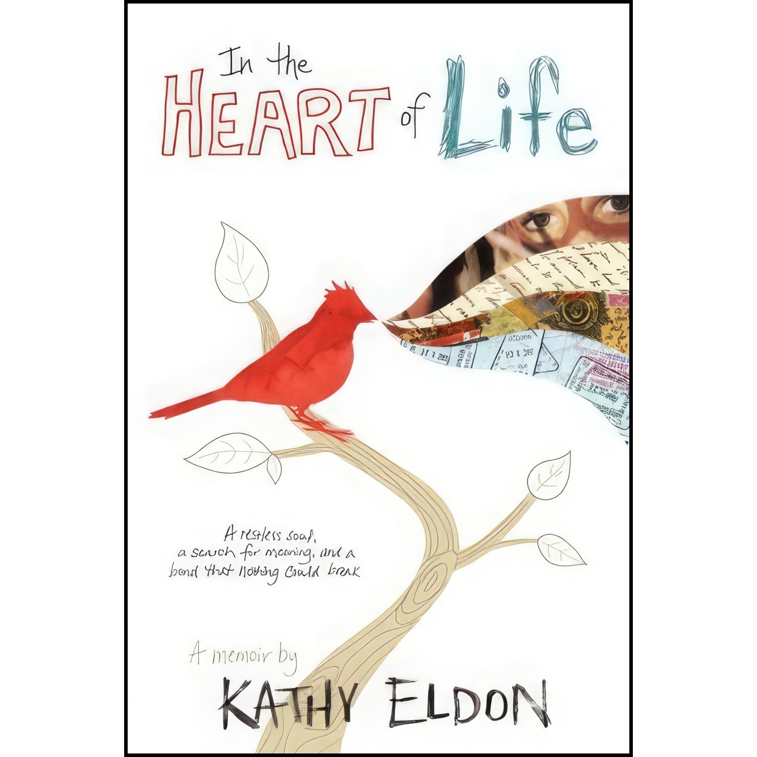 کتاب زبان اصلی In the Heart of Life اثر Kathy Eldon