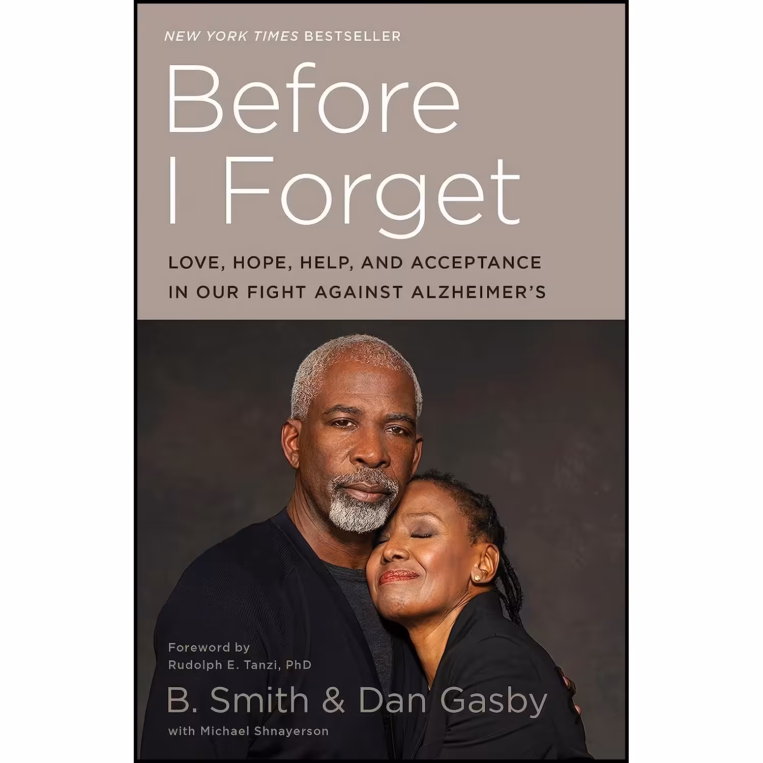 کتاب زبان اصلی Before I Forget اثر B Smith and Dan Gasby and Michael Shnayerson