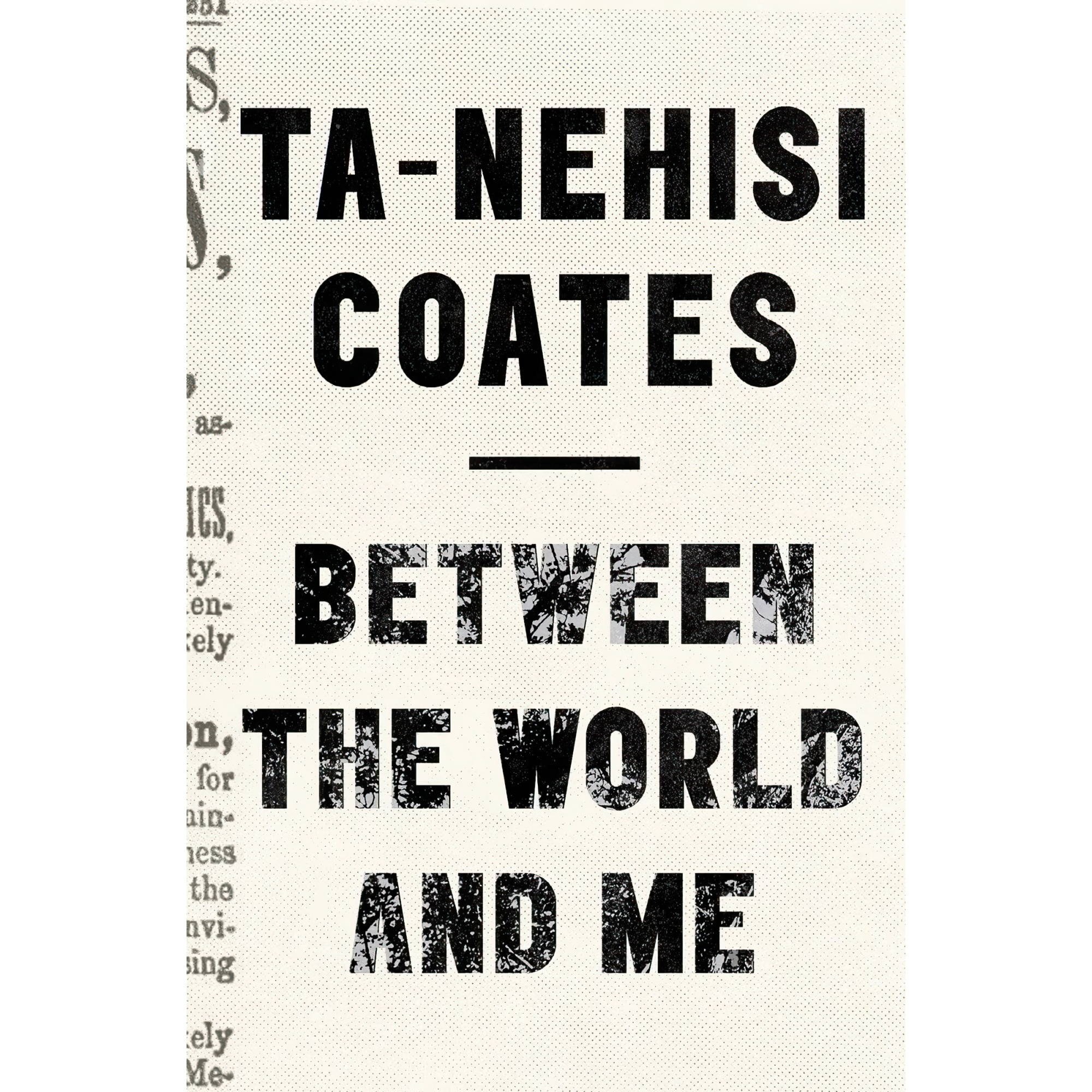 کتاب زبان اصلی Between the World and Me اثر TaNehisi Coates