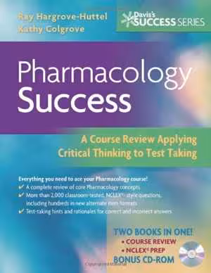[PDF] دانلود کتاب Pharmacology Success - A Course Review Applying Critical Thinking To Test Taking, 2007