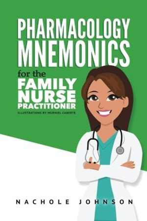 [PDF] دانلود کتاب Pharmacology Mnemonics For The Family Nurse Practitioner, 2017